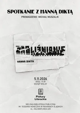 Spotkanie z Hanną Diktą wokół książki „Zabliźnianie”