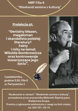 Gombrowicz bez lukru. W Piekarach Śląskich zabrzmią fakty i mity